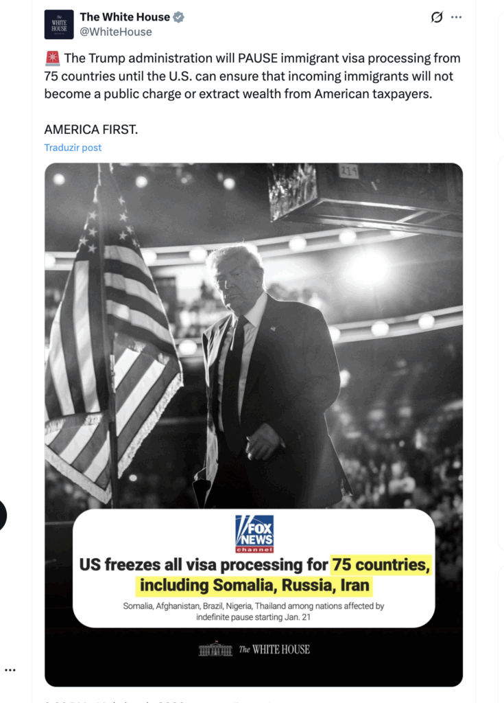 postagem da Casa Branca sobre a suspensão de vistos para imigrantes, inclusive do Brasil