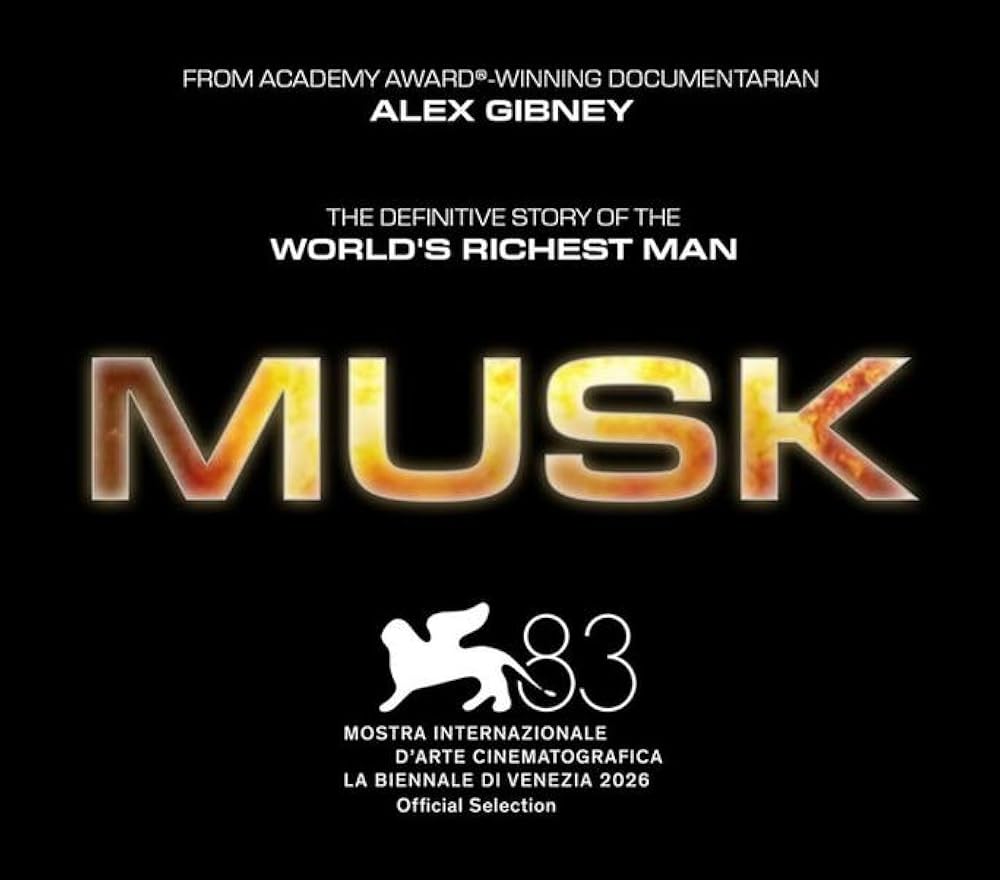P&ocirc;ster preto do document&aacute;rio Musk, de Alex Gibney, com o t&iacute;tulo em letras douradas