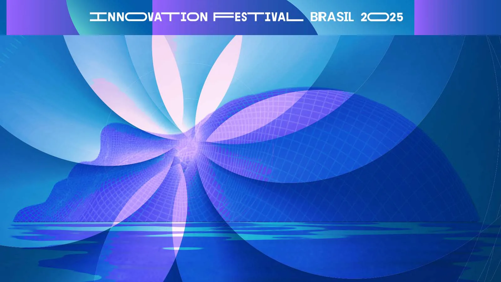 Innovation Festival Brasil 2025